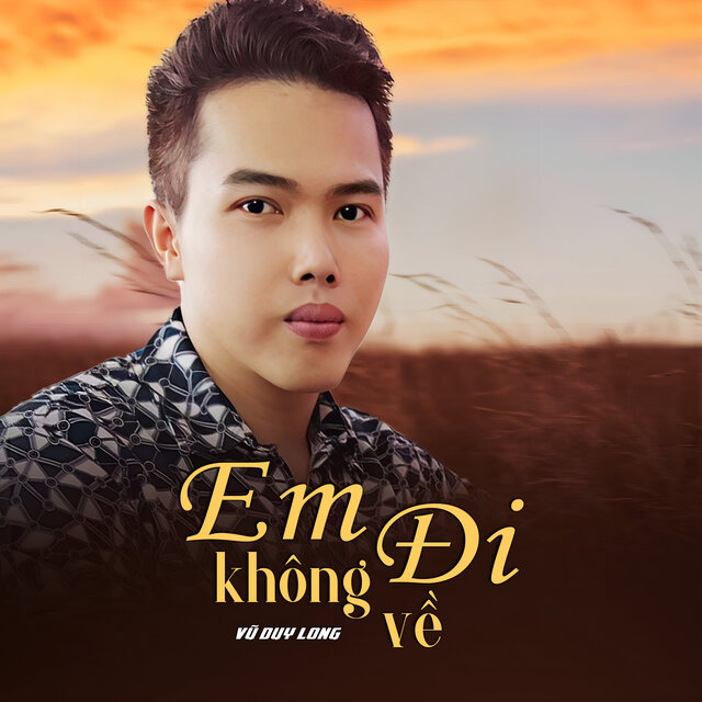 Em Đi Không Về