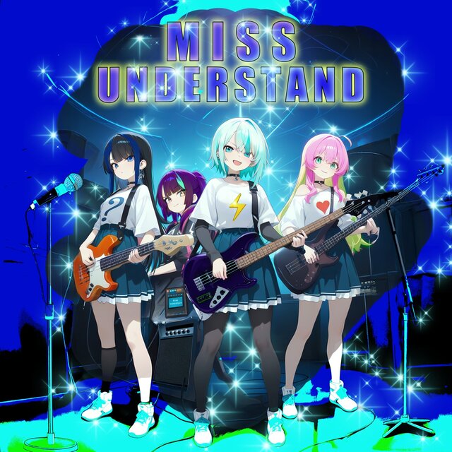 MISS UNDERSTAND