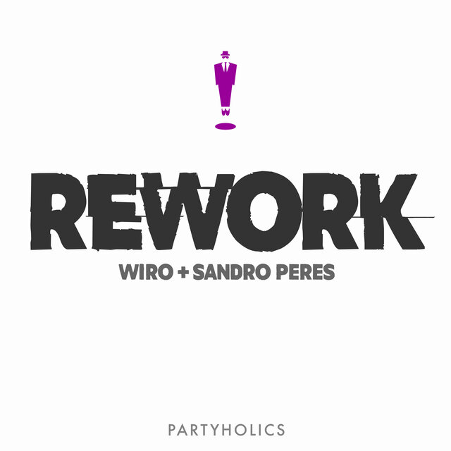 Rework