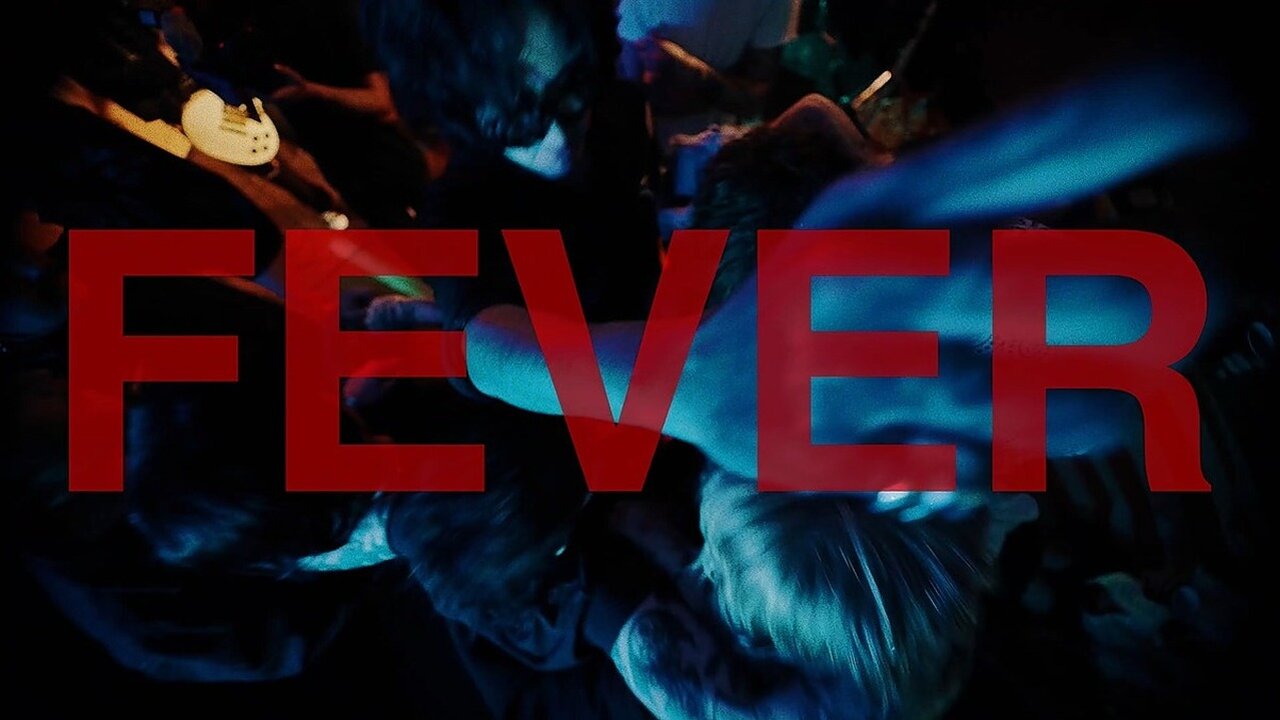 FEVER