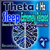 Theta: Easy Sleep - Extremely Relaxed 130 Hz: (4 Hz: Binaural Beats - Isochronic Tones) [Easy Sleep - Extremely Relaxed]