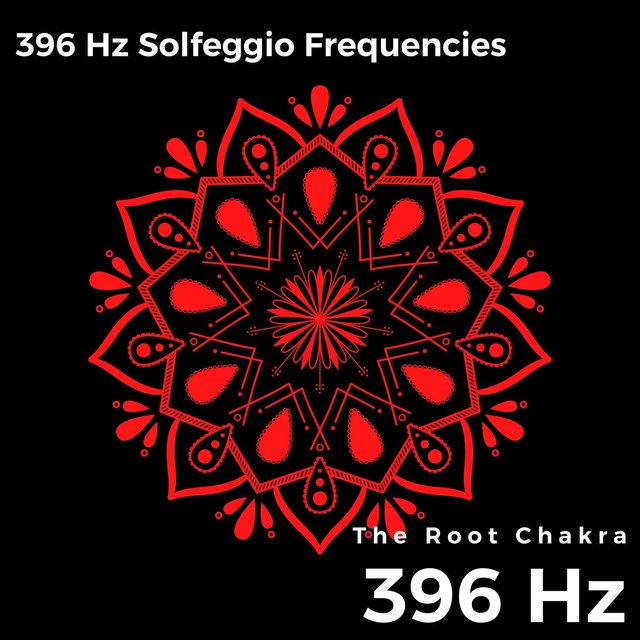 396 Hz & the Root Chakra