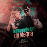 Influenciador da Alegria