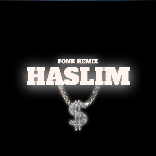 Haslim (Phonk Remix)