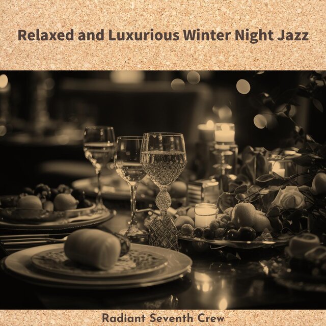 Relaxed and Luxurious Winter Night Jazz