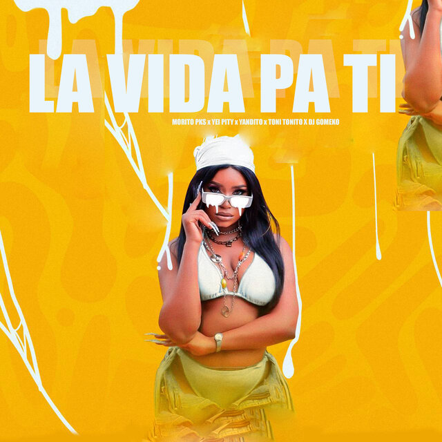 La Vida Pa Ti