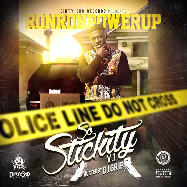 So Stickity, Vol. 1 (Hosted By DJ Grip)