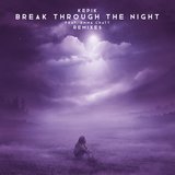 Break Through The Night (Miyuki Remix)