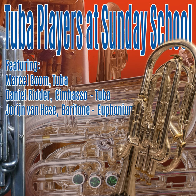 Tuba Players at Sunday School (Baritone Horn, Euphonium, Cimbasso & Tuba Multi-Tracks)