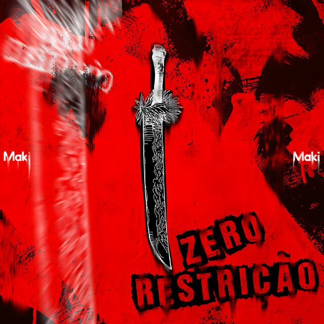 Zero Restrição (Maki)