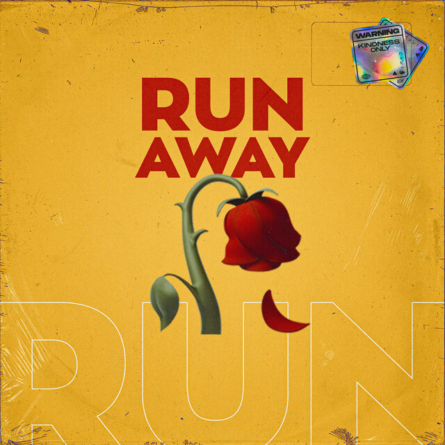 RUN AWAY