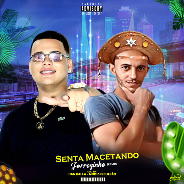 Senta Macetando (Forrózin Remix)