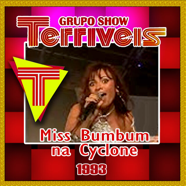 MISS BUMBUM NA CYCLONE - 1993
