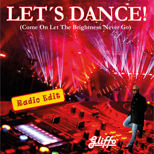 Let's Dance (Come on Let the Brightness Never Go) (Radio Edit)