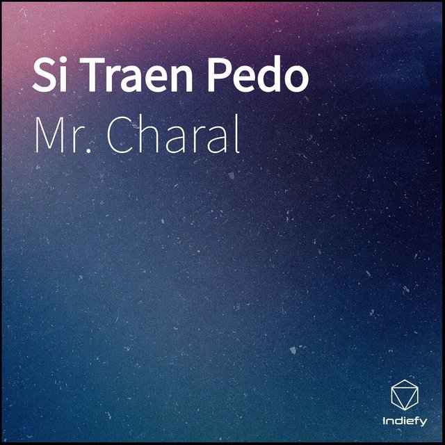 Si Traen Pedo