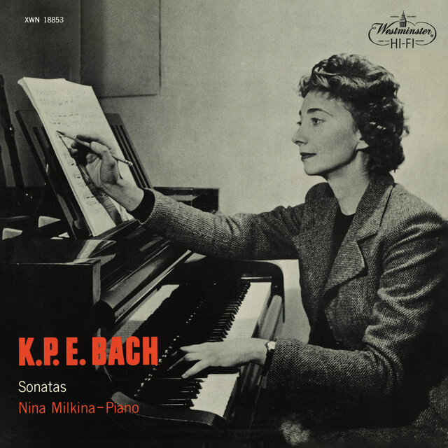 C.P.E. Bach: Sonatas Wq. 57/6, 57/2, 55/4, 61/2