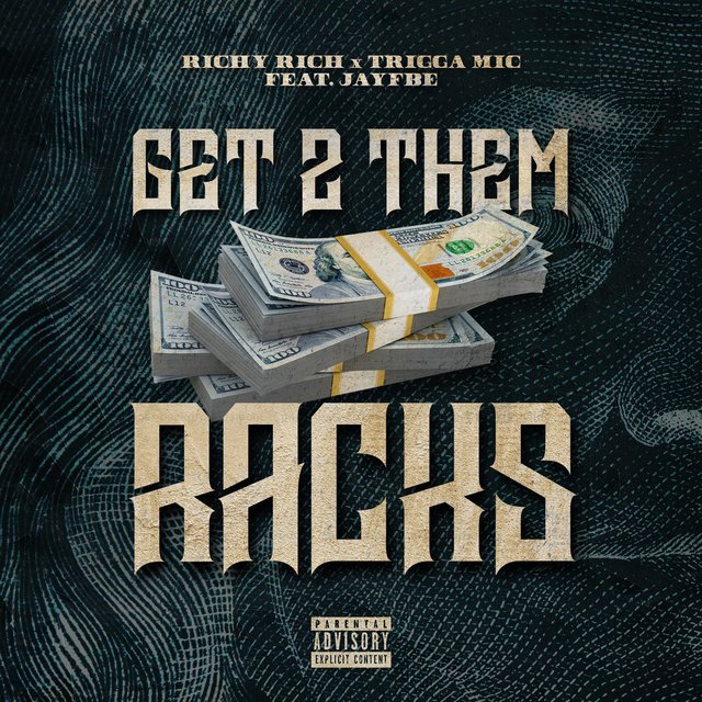 Get 2 Them Racks (feat. Jayfbe)