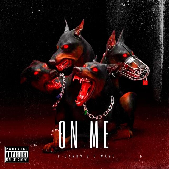 On Me (feat. C Bands)