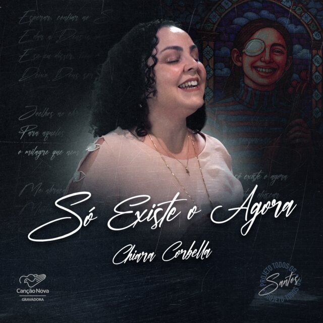 Só Existe o Agora - Chiara Corbella