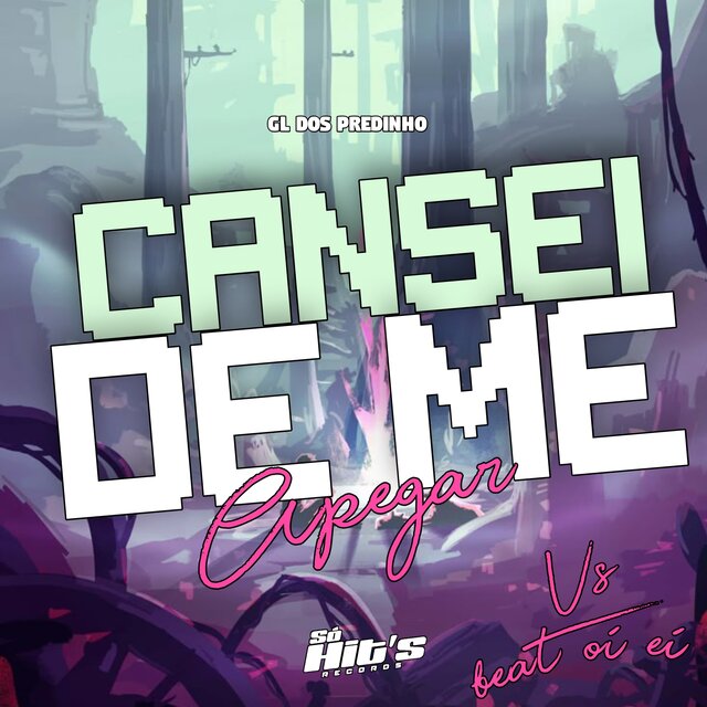 CANSEI DE ME APEGAR Vs BEAT OI EI
