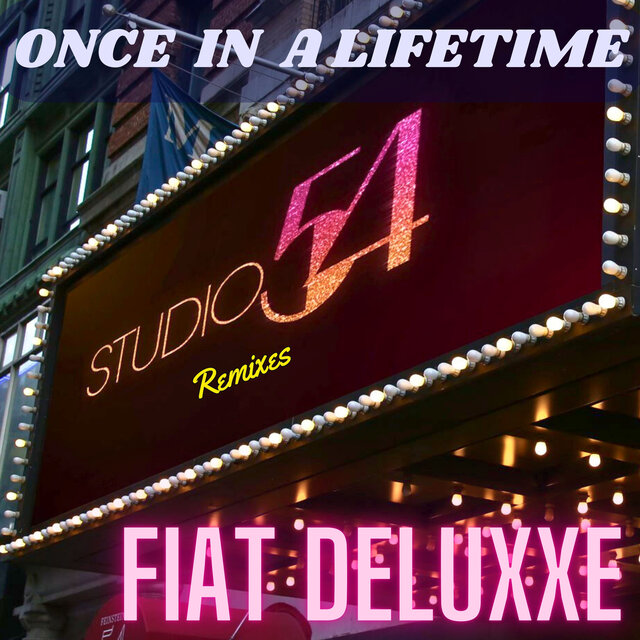 Once in a lifetime (Studio 54 remix)