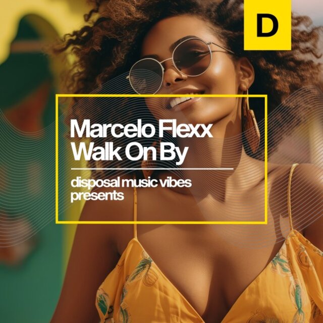 Walk on By