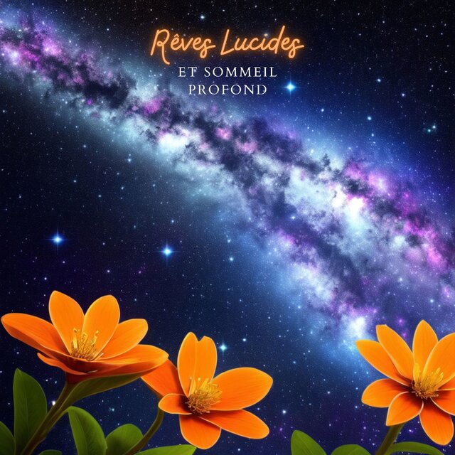 Rêves Lucides et Sommeil Profond: Relaxation Profonde Musique
