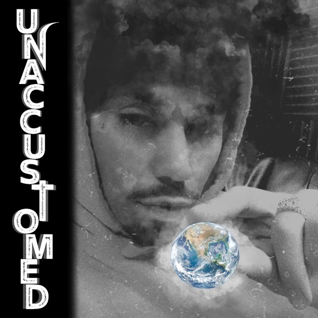 Unaccustomed
