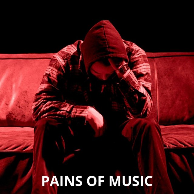 Pains of Music