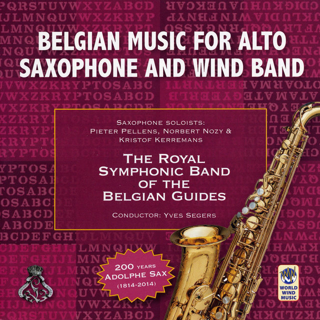 Belgian Music for Alto Saxophone and Wind Band