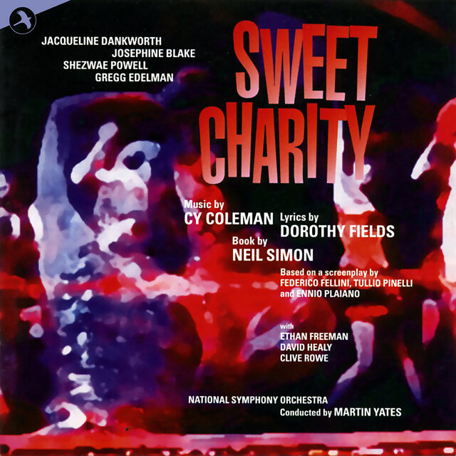 Sweet Charity: First Complete Recording (2007 London Studio Cast)
