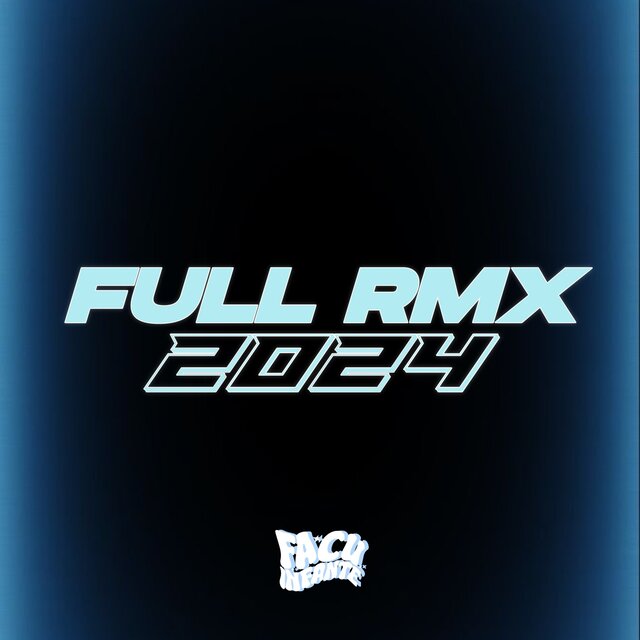 Full  2024 (Remix)