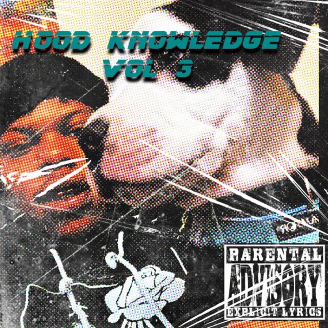 Hood Knowledge Vol. 3