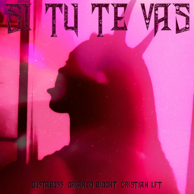 Si Tú Te Vas
