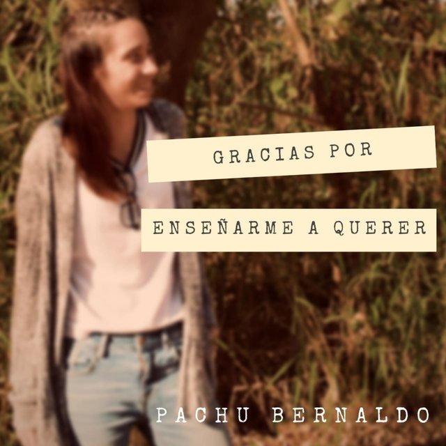 Gracias Por Enseñarme A Querer