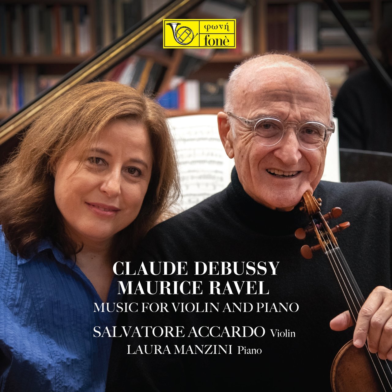 Debussy Ravel Music For Violin And Piano By Salvatore Accardo 