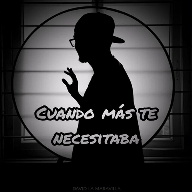 Cuando Más Te Necesitaba