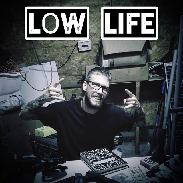 Low Life
