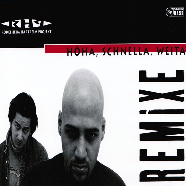 Höha, schnella, weita (Remixe)