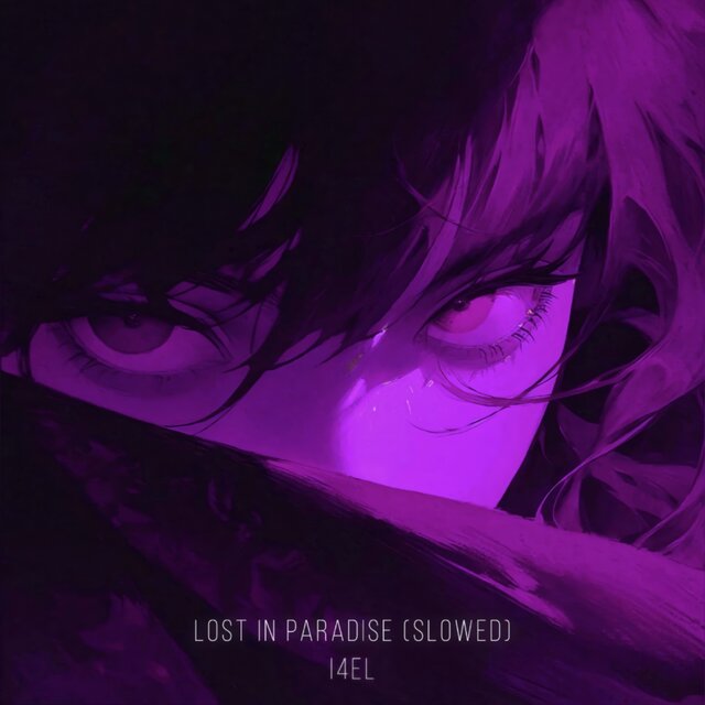Lost in Paradise (Slowed)