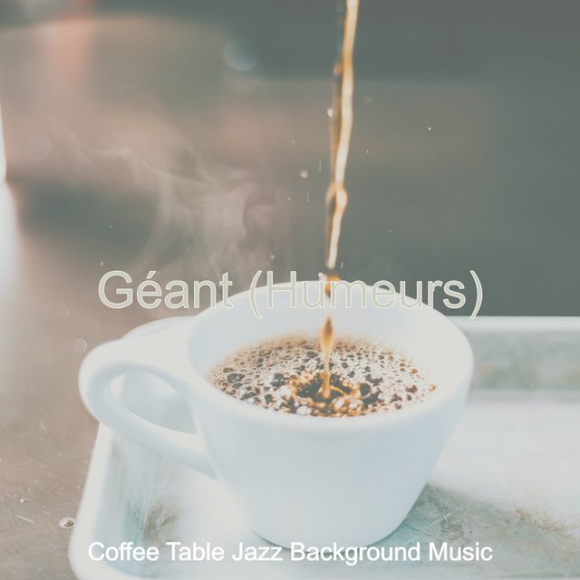 Géant (Humeurs)