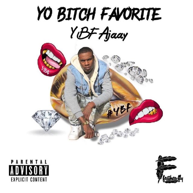 YO Bitch Favorite