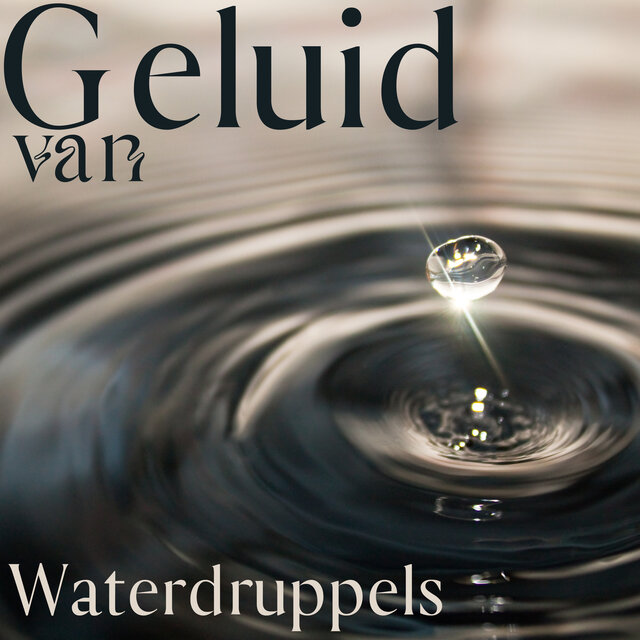 Geluid van Waterdruppels