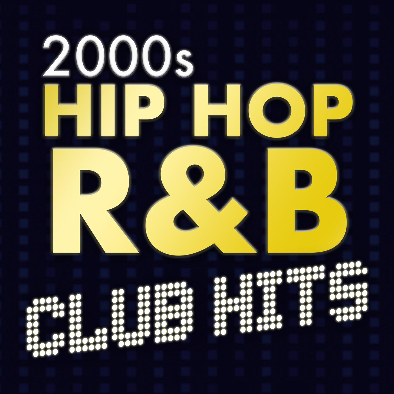 2000s Hip Hop R&B Club Hits / Various Artists - TIDAL