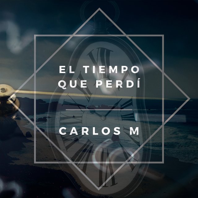 El Tiempo Que Perdí