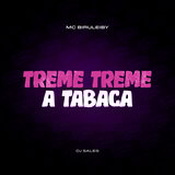 Treme Treme a tabaca