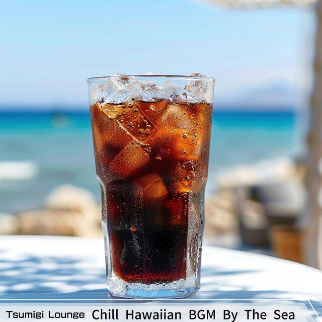 Chill Hawaiian Bgm by the Sea