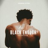 am i black enough?