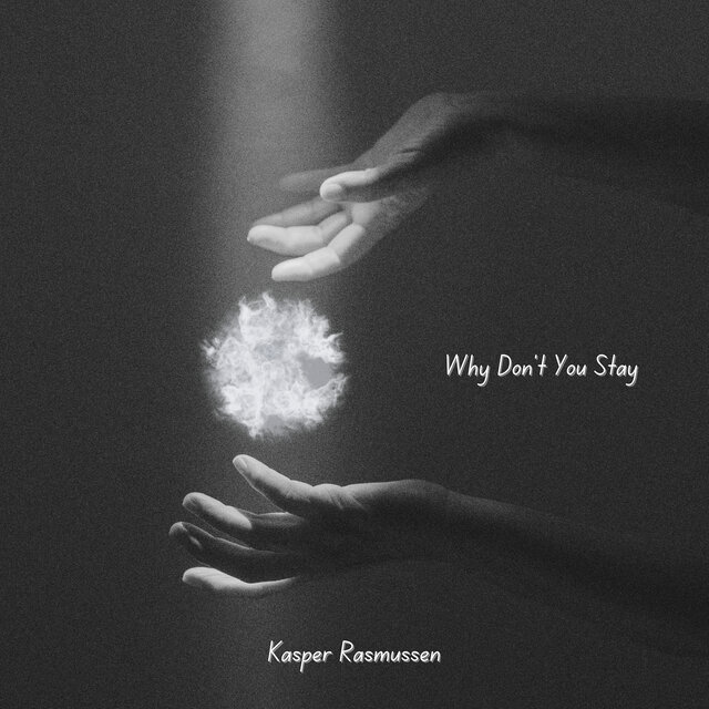 Why Don't You Stay