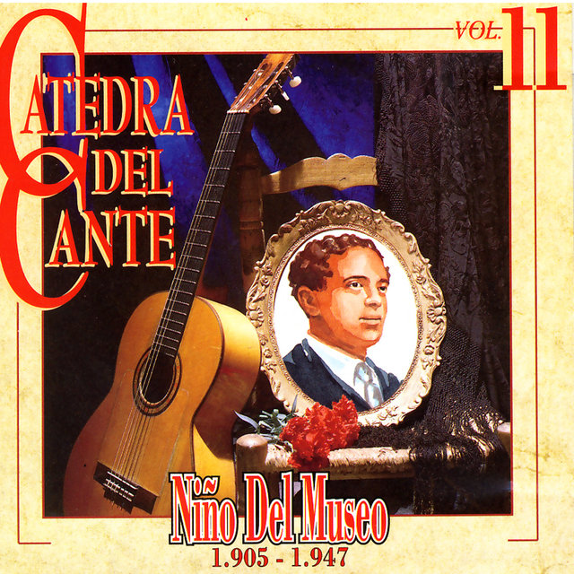 Catedra Del Cante Vol. 11: Niño Del Museo